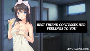 BEST FRIEND CONFESSES HER FEELINGS TO YOU (Finest Buddy Collection) | SOUND PORN | ENGLISH ASMR